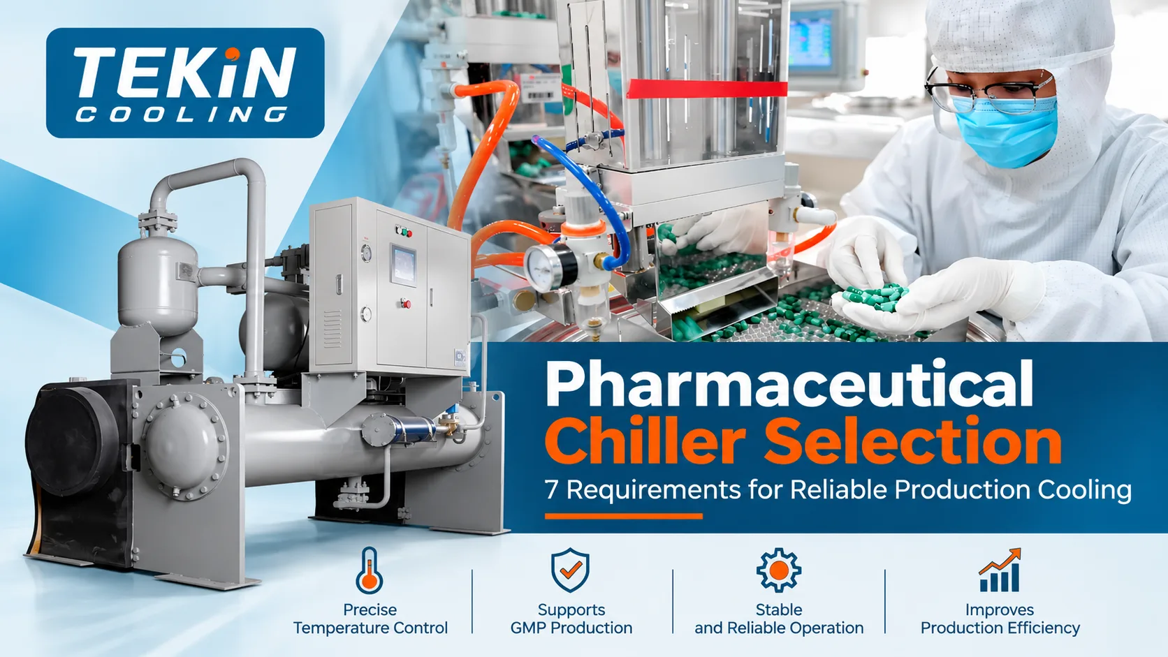 Pharmaceutical Chiller Selection